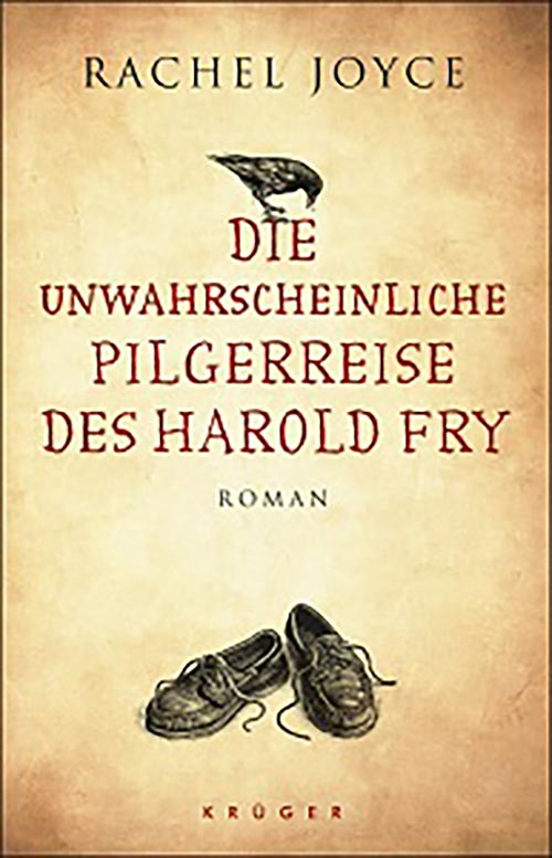 Zu Fuß durch England: Die unwahrscheinliche Pilgerreise des Harold Fry