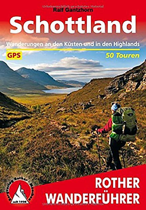 Wandern in Schottland mit dem Rother Wanderführer. Hier bestellen.